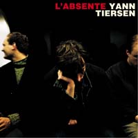 Yann Tiersen - L'Absente